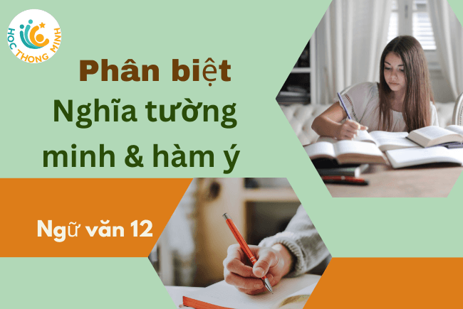 Cover Image for Nghĩa tường minh là gì? Hàm ý là gì? Phân biệt nghĩa tường minh và hàm ý